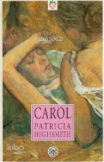  Carol | Patricia Highsmith | Mehmet Harmancı | Remzi Kitabevi | 9789751403209 | 