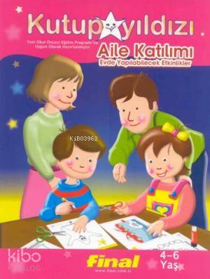 Okul Öncesi Kutup Yıldızı Eğitim Seti - Aile Katılımı