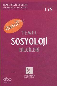 LYS Temel Sosyoloji Bilgileri (Dizinli)