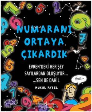  Numaranı Ortaya Çıkardık (Ciltli) | Numaranı Ortaya Çıkardık (Ciltli) | Mukul Patel | Çağlar Sunay | Türkiye İş Bankası Kültür Yayınları | 9786053608936 