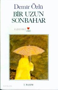  Bir Uzun Sonbahar | Demir Özlü | Can Yayınları | 9789755104737 | 
