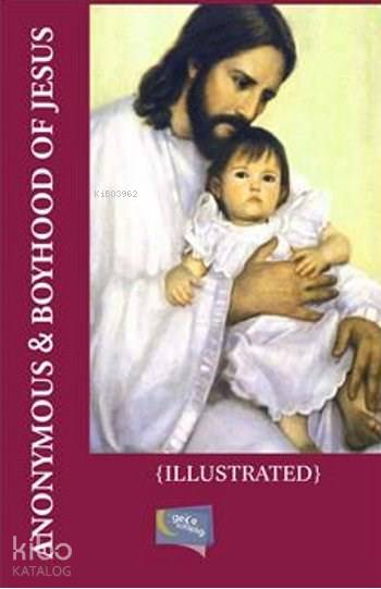  Boyhood Of Jesus | Anonymous | Gece Kitaplığı Yayınları | 9786053241591 | 