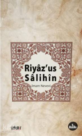  Riyazus Salihin | Riyazus Salihin | İmam Nevevi | Mehmet Türk | Özdemir Kitabevi | 9786053511861 
