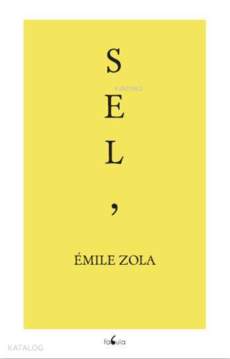  Sel | Emile Zola | Peren Demirel | Fabula Kitap | 9786059115728 | 