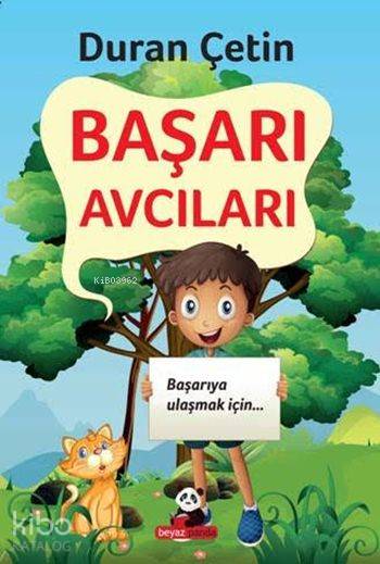  Başarı Avcıları | Duran Çetin | Beyaz Panda Yayınları | 9786059725095 | 