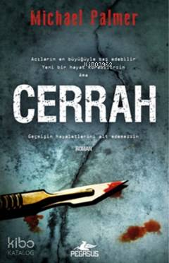  Cerrah | Michael Palmer | Seçil Sönmez | Zeynep Tür | Meral Gök | Pegasus Yayıncılık | 9786053433668 | 