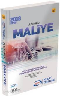 2018 KPSS A Grubu Maliye Konu Anlatımlı Çözümlü Sorular