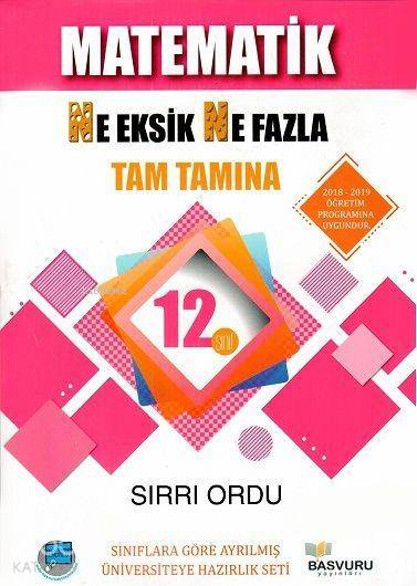 Başvuru Yayınları 12. Sınıf Matematik Ne Eksik Ne Fazla Tam Tamına Soru Bankası Başvuru 