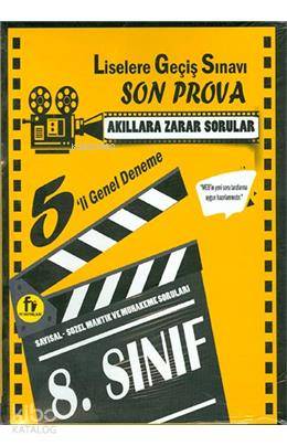 Fi - 8. Sınıf Lgs Akıllara Zarar Sorular Son Prova 5Li Genel Deneme