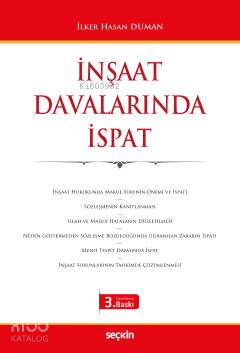  İnşaat Davalarında İspat | İnşaat Davalarında İspat | İlker Hasan Duman | Seçkin Yayıncılık | 9789750261220 