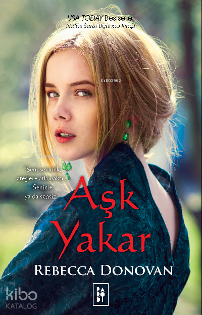 Aşk Yakar (Nefes Serisi 3. Kitap)