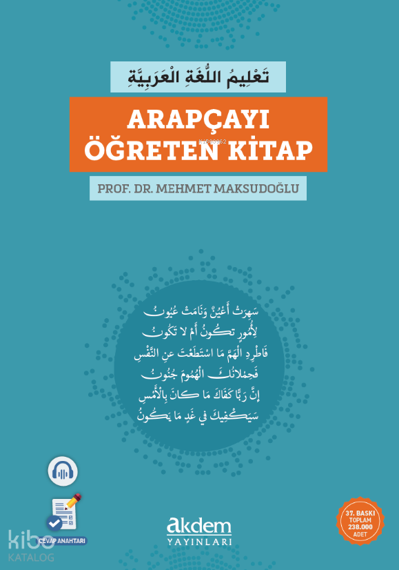  Arapçayı Öğreten Kitap | Arapçayı Öğreten Kitap | Mehmet Maksudoğlu | Akdem Yayınları | 9786054535279 