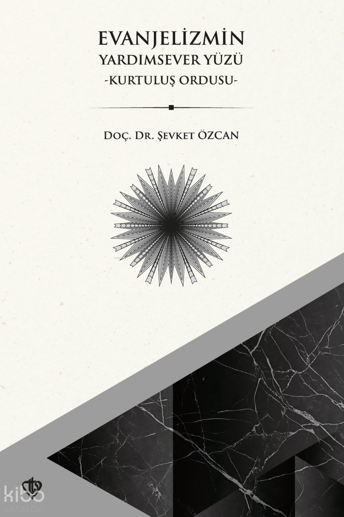 Evanjelizmin Yardımsever Yüzü - Kurtuluş Ordusu