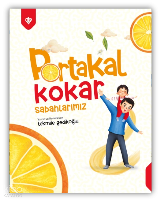 Portakal Kokar Sabahlarımız