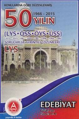 50 Yılın LYS Edebiyat Soruları ve Ayrıntılı Çözümleri