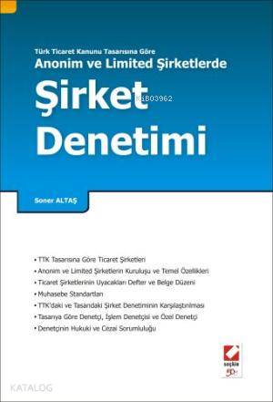  Anonim ve Limited Şirketlerde Şirket Denetimi | Anonim ve Limited Şirketlerde Şirket Denetimi | Soner Altaş | Seçkin Yayıncılık | 9789750211164 