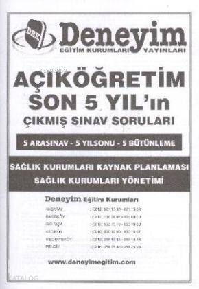 2. Sınıf| Sağlık Kurumları Kaynak Planlaması Sağlık Kurumları İşletmeciliği; Çıkmış Sınav Soruları