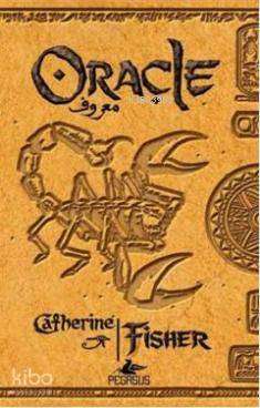  Oracle | Catherine Fisher | Nazan Tuncer | Serpil Tütüncü | Pegasus Yayıncılık | 9786055289485 | 