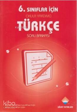 6. Sınıf Okula Yardımcı Türkçe Soru Bankası