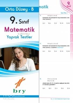 9. Sınıf Matematik Yaprak Testler; Orta Düzey B