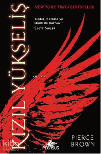  Kızıl Yükseliş (Ciltli) | Selim Yeniçeri | Begüm Berkman Padar | Ezgi Gültekin | Pierce Brown | Pegasus Yayıncılık | 9786053435532 | 