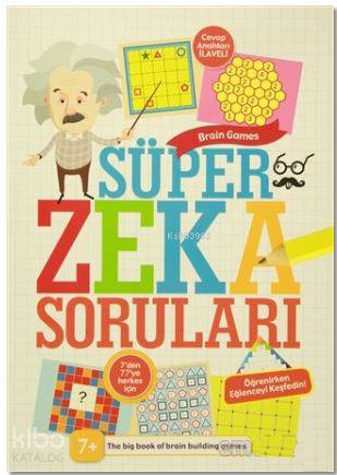  Beyin Egzersizleri 1 Süper Zeka Soruları | Beyin Egzersizleri 1 Süper Zeka Soruları | Kolektif | Koloni Çocuk | 9789752465640 
