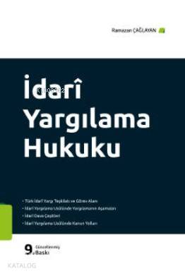  İdari Yargılama Hukuku | İdari Yargılama Hukuku | Ramazan Çağlayan | Seçkin Yayıncılık | 9789750244162 
