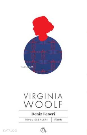  Deniz Feneri | Deniz Feneri | Virginia Woolf | Sevda Duman | Aylak Adam | 9786052060209 