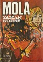 Mola | Mola | Yaman Koray | Remzi Kitabevi | 9789751490308 