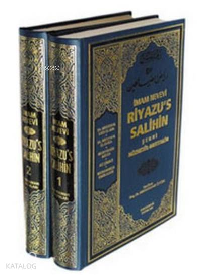  Riyazus Salihin Şerhi Nüzhetül Muttakin (2 Cilt Takım Büyük Boy Şamua) | Riyazus Salihin Şerhi Nüzhetül Muttakin (2 Cilt Takım Büyük Boy Şamua) | Ebu Zekeriyya Muhyiddin Bin Şeref En Nevevi Ed Dimeşki | Abdulvehhab Öztürk | Kahraman Yayınları | 9789757954262 