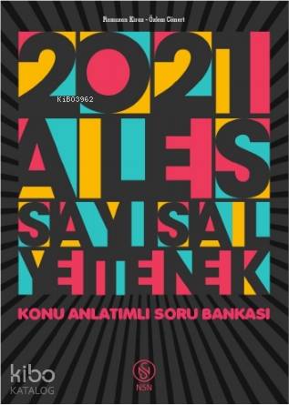  ALES Sayısal Yetenek Konu Anlatımlı Soru Bankası | Kolektif | NSN Yayınevi | 9786056525605 | 