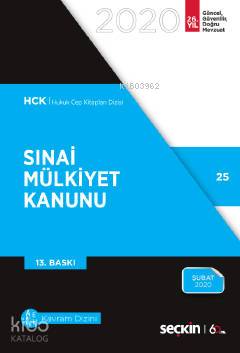  Sınai Mülkiyet Kanunu | Sınai Mülkiyet Kanunu | Kolektif | Remzi Özmen | Seçkin Yayıncılık | 9789750257971 