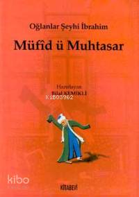 Müfid ü Muhtasar; Oğlanlar Şeyhi İbrahim
