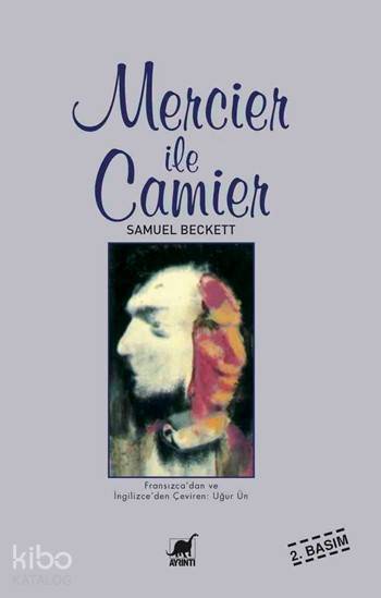  Mercier ile Camier | Samuel Beckett | Uğur Ün | Ayrıntı Yayınları | 9789755392158 | 