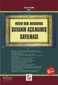 Medeni Usul Hukukunda Davanın Açılmamış Sayılması | Medeni Usul Hukukunda Davanın Açılmamış Sayılması | Zekeriya Yılmaz | Seçkin Yayıncılık | 9789750206016 