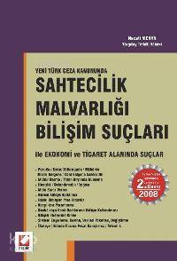  Sahtecilik Malvarlığı Bilişim Suçları İle Ekonomi ve Ticaret Alanında Suçlar | Necati Meran | Seçkin Yayıncılık | 9789750206931 | 