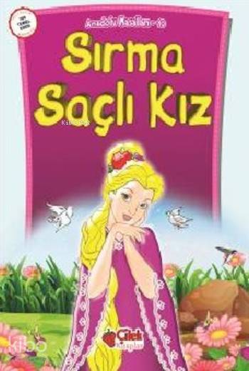  Sırma Saçlı Kız | Ali Faik Gedikoğlu | Çilek Yayınları | 9789758771479 | 
