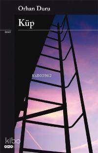  Küp | Küp | Orhan Duru | Yapı Kredi Yayınları ( YKY ) | 9789750814785 
