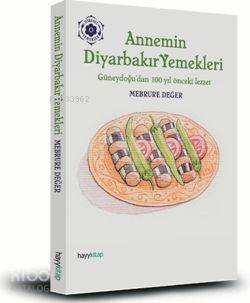  Annemin Diyarbakır Yemekleri | Mebrure Değer | Hayy Kitap | 9789759059903 | 