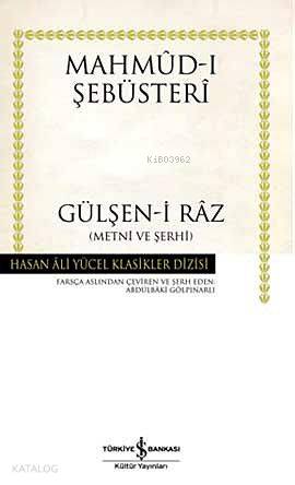  Gülşeni Raz (Ciltli) | Gülşeni Raz (Ciltli) | Mahmudı Şebüsteri | Türkiye İş Bankası Kültür Yayınları | 9786053601067 