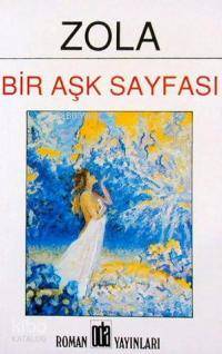  Bir Aşk Sayfası | Emile Zola | Metin İlkin | Oda Yayınları | 9789753852364 | 