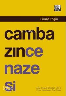  Cambazın Cenazesi | Can Kaya | Firuze Engin | Nota Bene Yayınları | 9786059020695 | 
