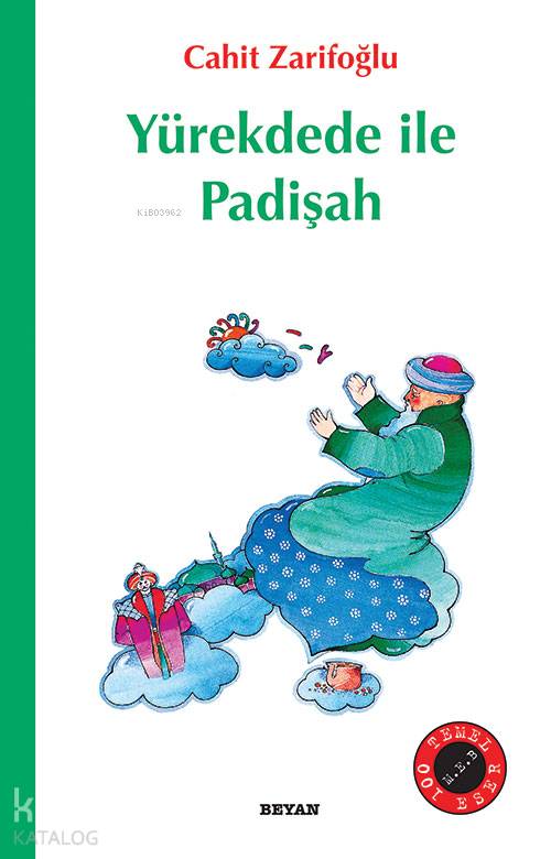  Yürekdede ile Padişah | Yürekdede ile Padişah | Cahit Zarifoğlu | Mustafa Ruhi Şirin | Ender Dandul | Ender Dandul | Beyan Yayınları | 9789754731279 