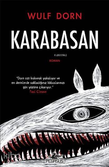  Karabasan | Wulf Dorn | Pegasus Yayıncılık | 9786052990483 | 