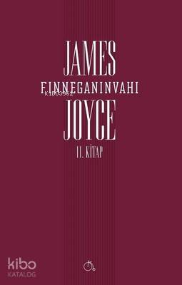  Finneganın Vahı (2 Kitap) | Finneganın Vahı (2 Kitap) | James Joyce | Umur Çelikyay | Aylak Adam | 9786052060018 