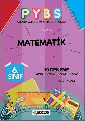 6. Sınıf PYBS Matematik 10 Deneme; 5 Sarmal Deneme - 5 Genel Deneme