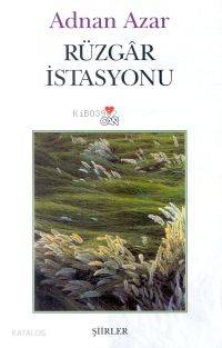  Rüzgar Istasyonu | A Adnan Azar | Can Yayınları | 9789758440993 | 