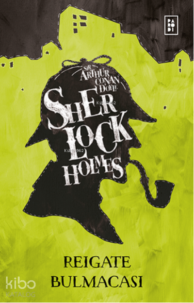 Sherlock Holmes - Reigate Bulmacası