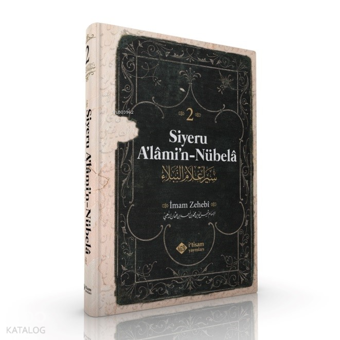  Siyeru Alamin Nübela Tercümesi (Cilt 2) | Siyeru Alamin Nübela Tercümesi (Cilt 2) | İmam Zehebi | Mustafa Karakaya | İtisam Yayınları | 9786057046451 