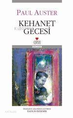  Kehanet Gecesi | Paul Auster | İlknur Özdemir | Can Yayınları | 9789750703645 | 